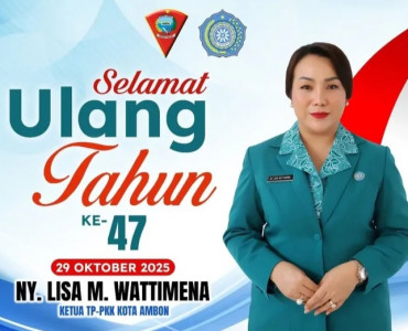 Selamat Ulang Tahun  Ketua TP-PKK Kota Ambon