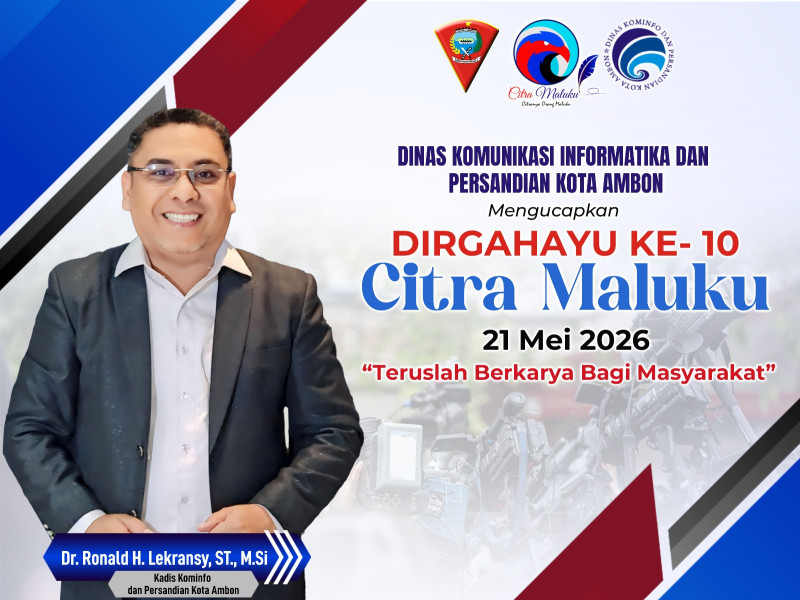 HUT Media Citra Maluku Ke-10