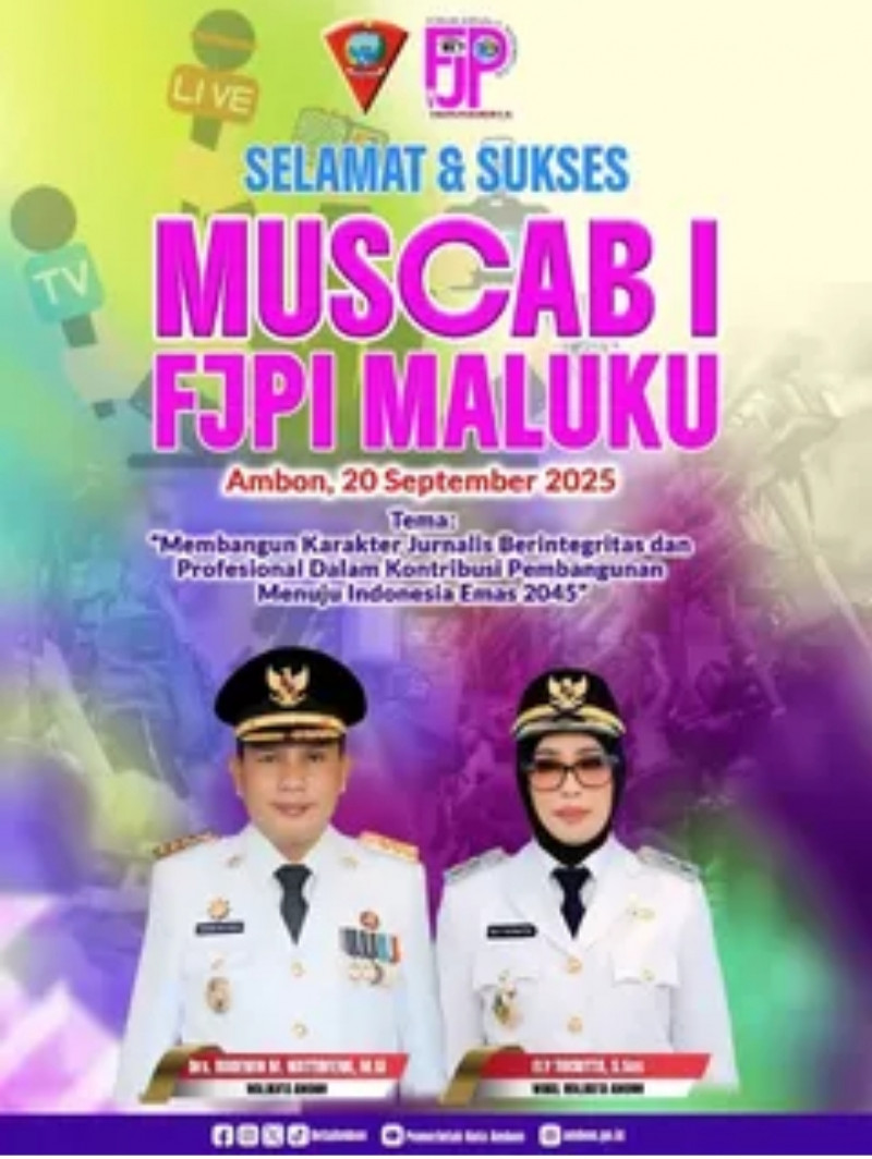 Selamat Dan Sukses Muscabi FJPI Maluku